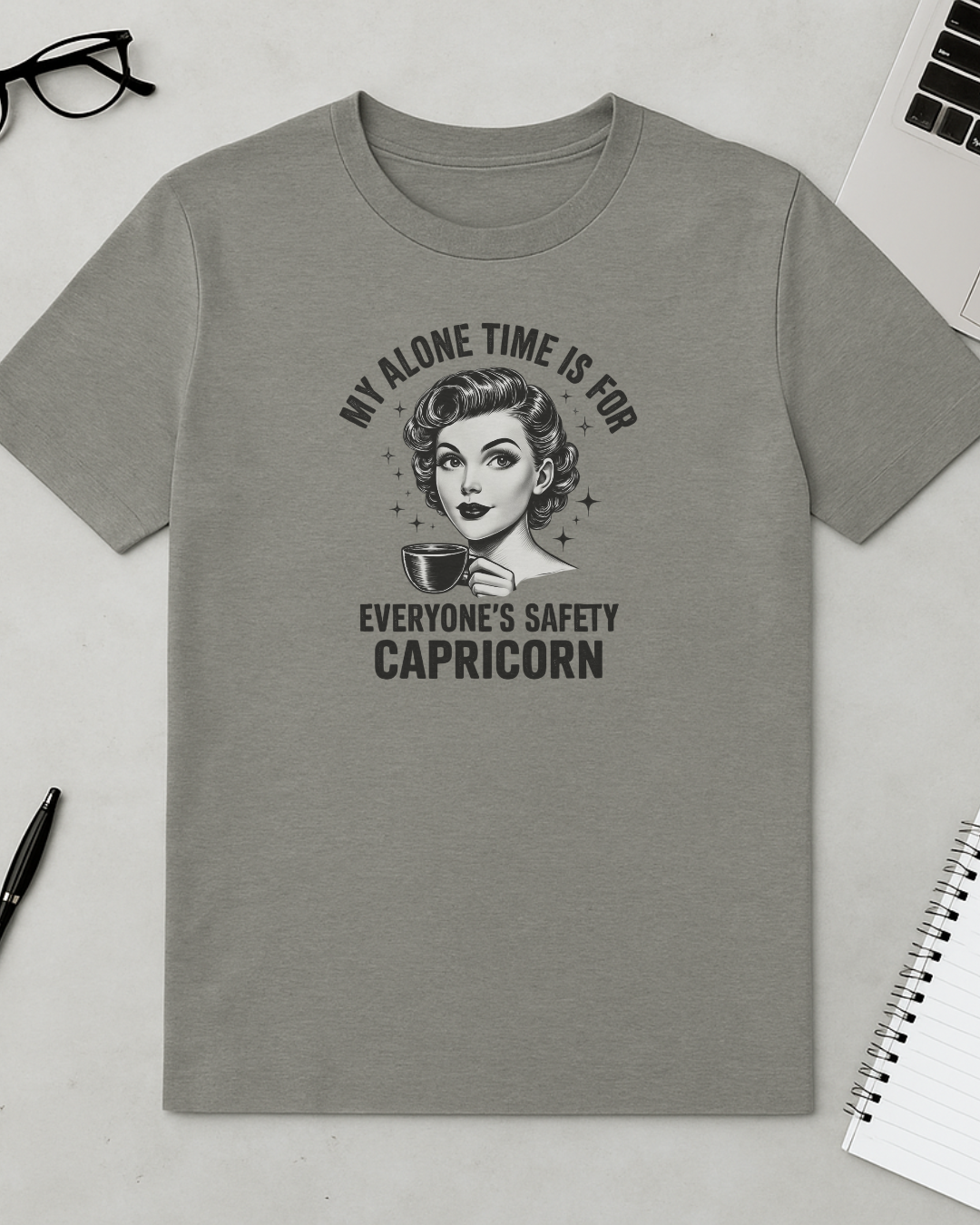 Capricorn Zodiac T-Shirt | Funny Astrology Shirt | My Alone Time Is For Everyone’s Safety | Capricorn Gift Tee