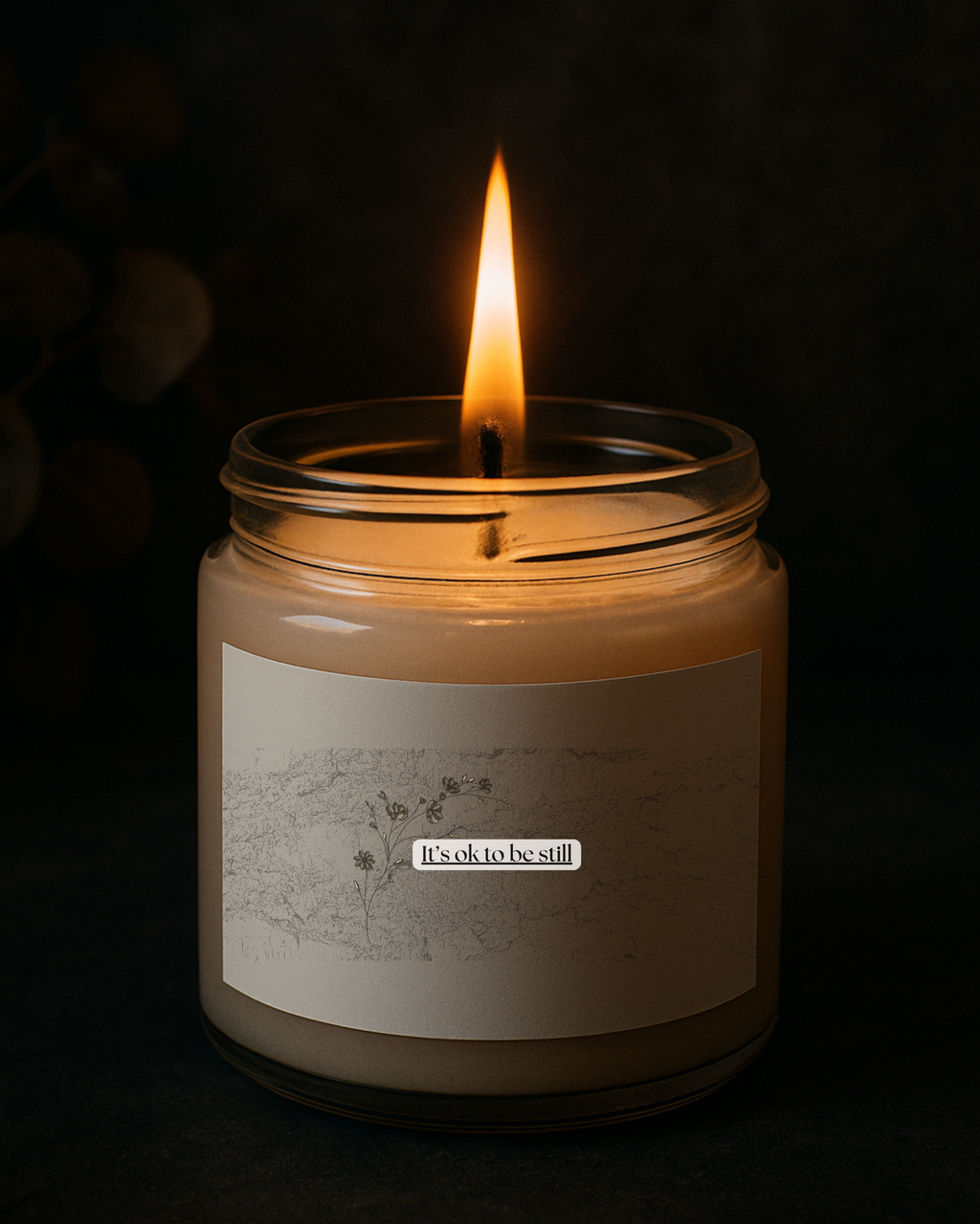 It’s Okay to Be Still – Natural Soy Candle