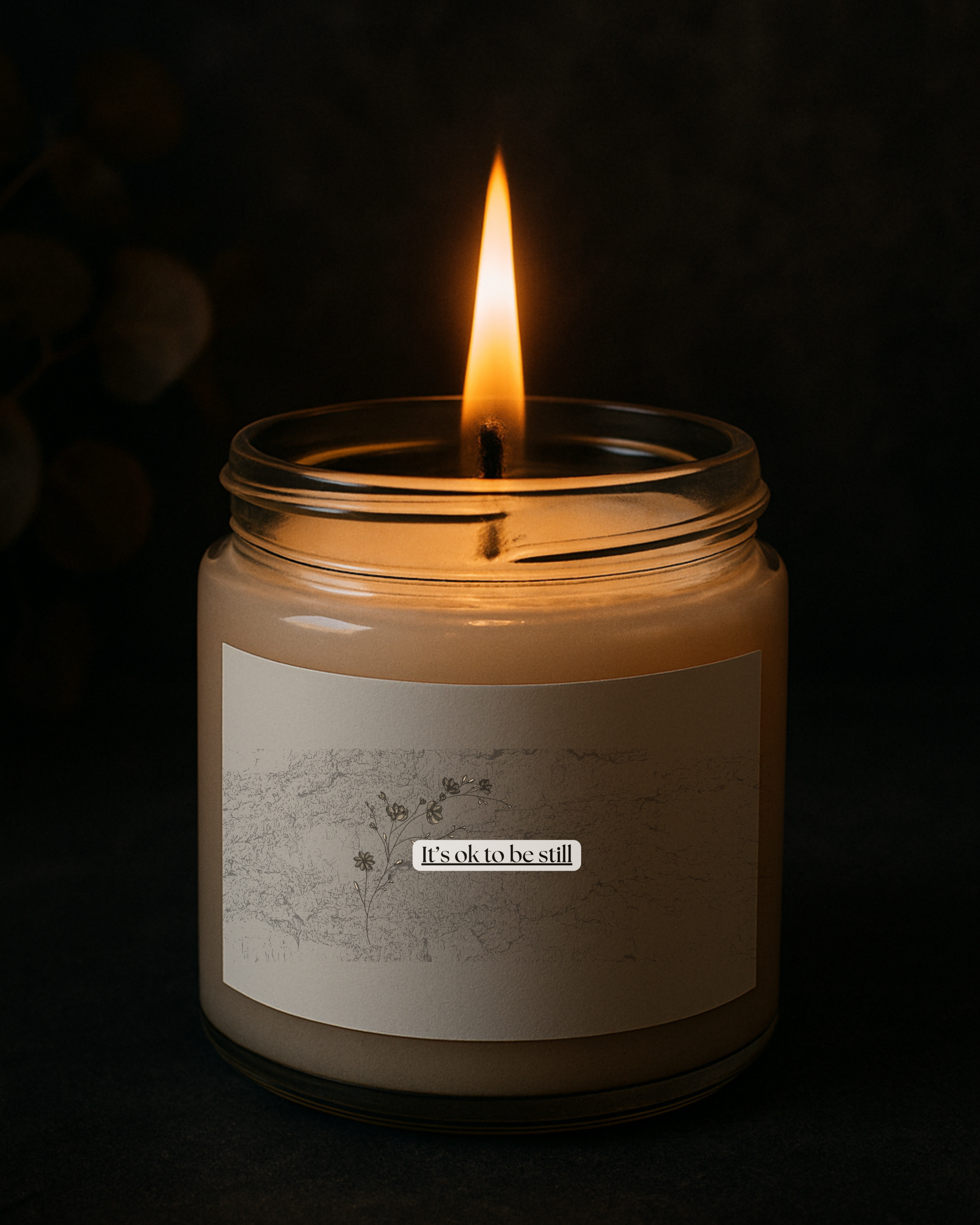It’s Okay to Be Still – Natural Soy Candle